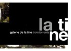 Galerie de La Tine