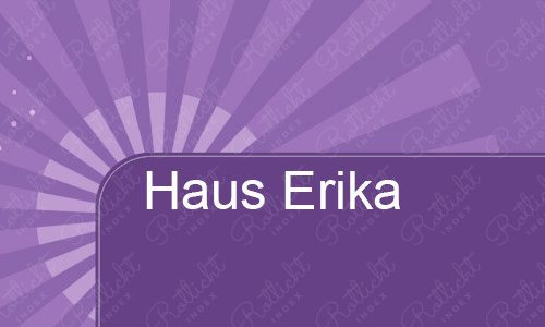 Haus Erika