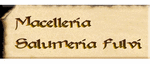 Macelleria Salumeria Fulvi Metzgerei