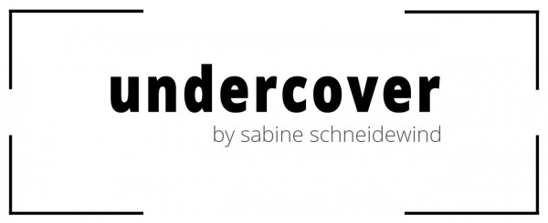 undercover by sabine schneidewind