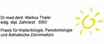 Dr. med. dent. M. Thaler eidg. dipl. Zahnarzt SSO