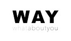 WAY - What About You