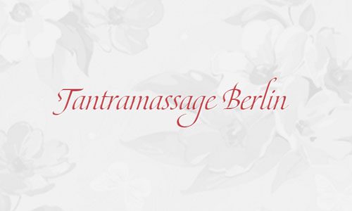 Tantramassage Berlin