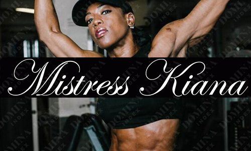 Mistress Kiana